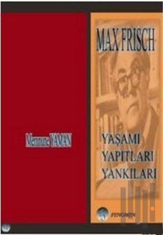 Max Frisch | Kitap Ambarı