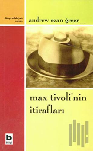 Max Tivoli’nin İtirafları | Kitap Ambarı