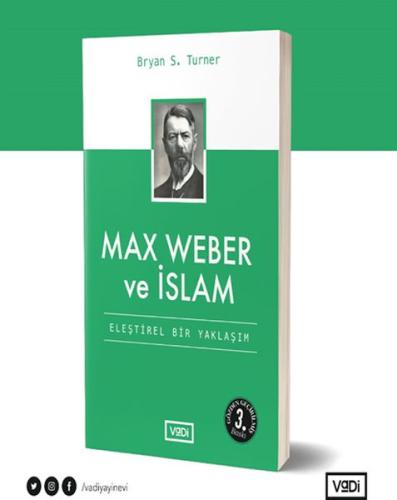 Max Weber ve İslam | Kitap Ambarı