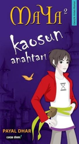 Maya Kaosun Anahtarı 2. Kitap | Kitap Ambarı