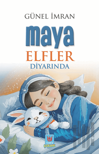 Maya Elfler Diyarında | Kitap Ambarı