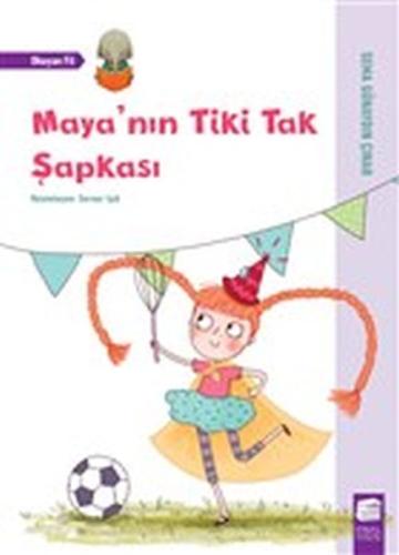 Maya'nın Tiki Tak Şapkası - Okuyan Fil | Kitap Ambarı