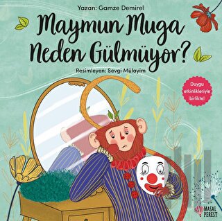 Maymun Muga Neden Gülmüyor? | Kitap Ambarı