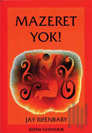 Mazeret Yok! | Kitap Ambarı