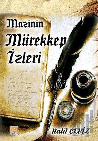 Mazinin Mürekkep İzleri | Kitap Ambarı