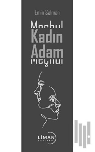 Meçhul Kadın Meçhul Adam | Kitap Ambarı