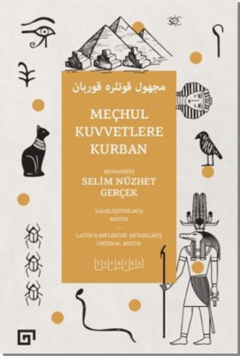 Meçhul Kuvvetlere Kurban | Kitap Ambarı