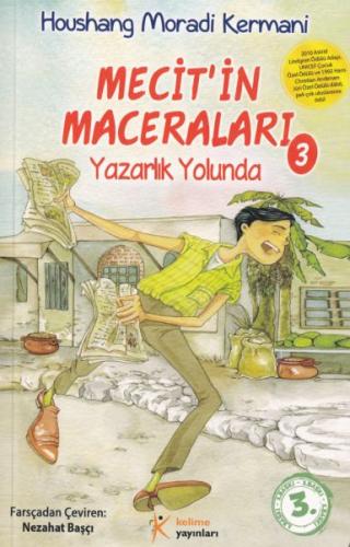 Mecit'in Maceraları 3 - Yazarlık Yolunda | Kitap Ambarı