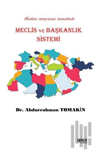 Meclis ve Başkanlık Sistemi | Kitap Ambarı