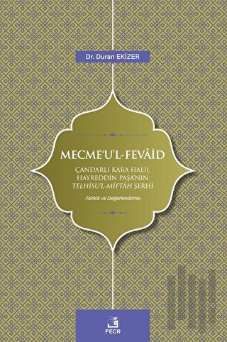 Mecme'u'l - Fevaid | Kitap Ambarı