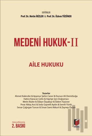 Medeni Hukuk-II Aile Hukuku (Ciltli) | Kitap Ambarı