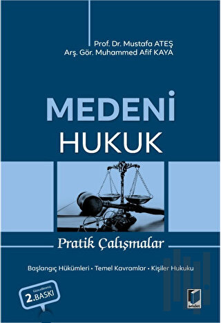 Medeni Hukuk Pratik Çalışmalar | Kitap Ambarı