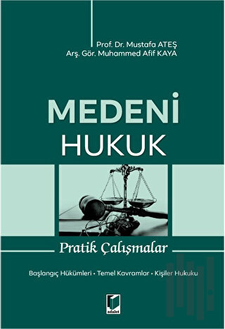 Medeni Hukuk Pratik Çalışmalar | Kitap Ambarı