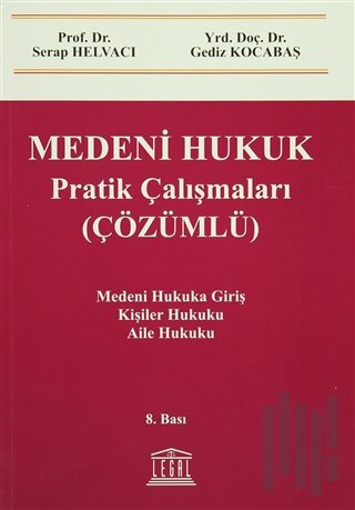 Medeni Hukuk Pratik Çalışmaları (Çözümlü) | Kitap Ambarı