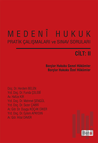 Medeni Hukuk Pratik Çalışmaları ve Sınav Soruları Cilt: 2 | Kitap Amba