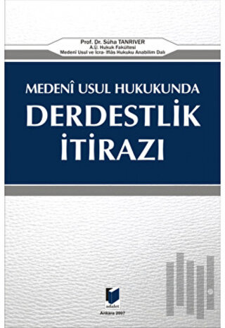 Medeni Usul Hukukunda Derdestlik İtirazı (Ciltli) | Kitap Ambarı