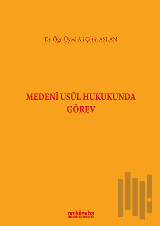 Medeni Usul Hukukunda Görev | Kitap Ambarı