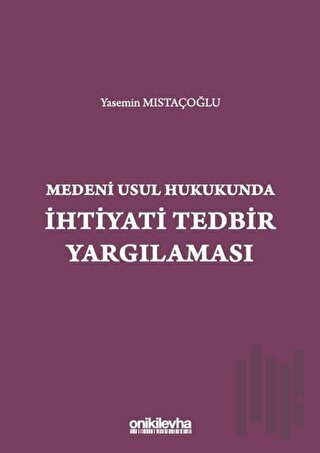 Medeni Usul Hukukunda İhtiyati Tedbir Yargılaması (Ciltli) | Kitap Amb