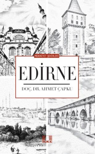 Medeniyet Şehirleri - Edirne | Kitap Ambarı