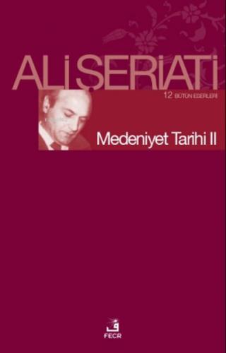 Medeniyet Tarihi 2 | Kitap Ambarı