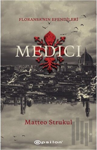 Medici - Floransa'nın Efendileri | Kitap Ambarı