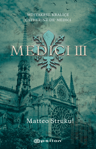 Medici III | Kitap Ambarı