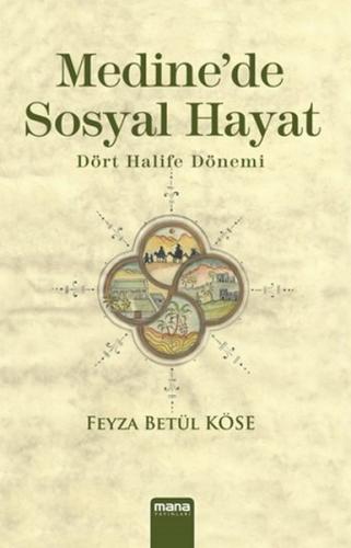 Medine'de Sosyal Hayat | Kitap Ambarı