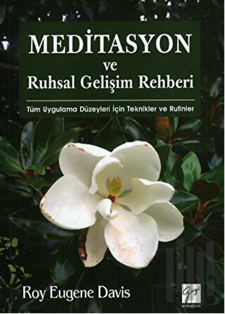 Meditasyon ve Ruhsal Gelişim Rehberi | Kitap Ambarı