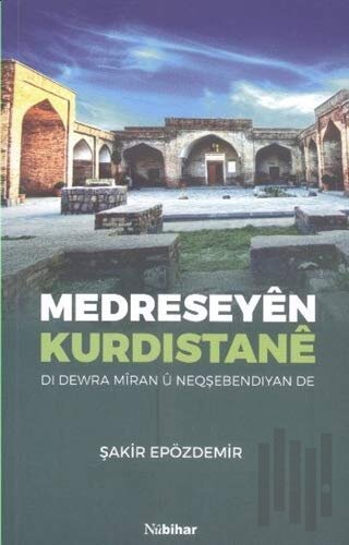 Medreseyen Kurdıstane | Kitap Ambarı