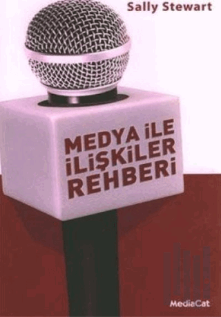 Medya ile İlişkiler Rehberi | Kitap Ambarı