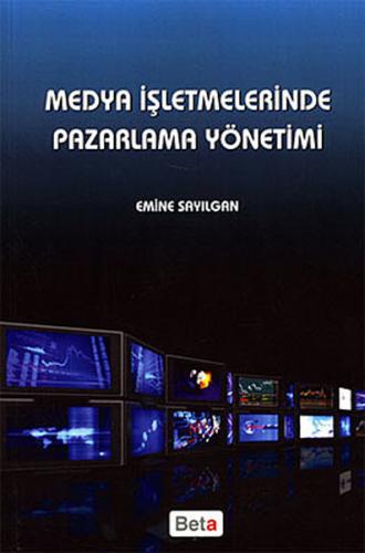 Medya İşletmelerinde Pazarlama Yönetimi | Kitap Ambarı