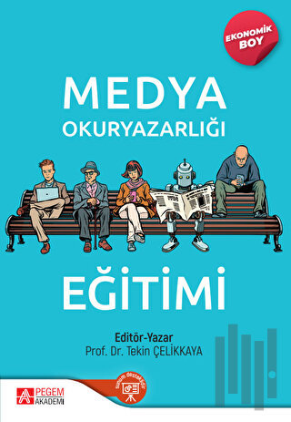 Medya Okuryazarlığı Eğitimi (Ekonomik Boy) | Kitap Ambarı