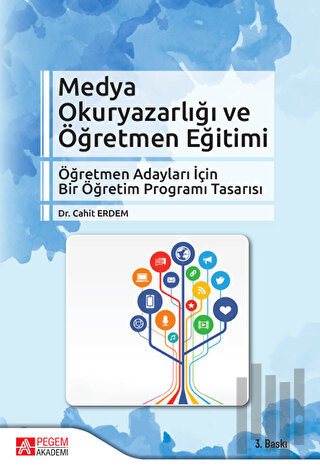 Medya Okuryazarlığı ve Öğretmen Eğitimi | Kitap Ambarı