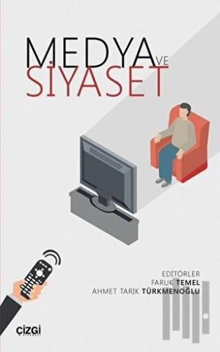 Medya ve Siyaset | Kitap Ambarı