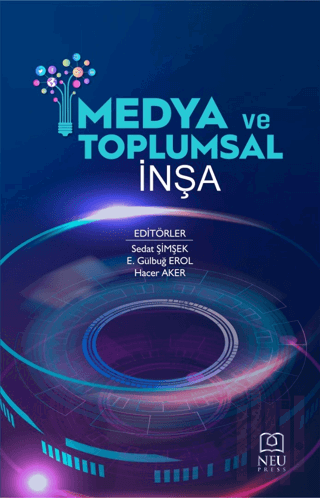 Medya ve Toplumsal İnşa | Kitap Ambarı