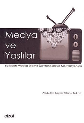 Medya ve Yaşlılar | Kitap Ambarı