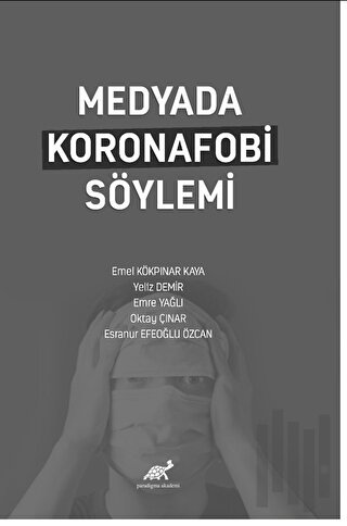 Medyada Koronafobi Söylemi | Kitap Ambarı