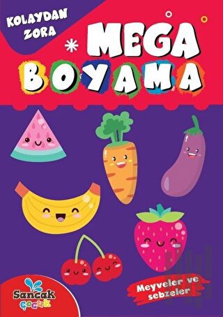 Mega Boyama - Meyveler ve Sebzeler | Kitap Ambarı