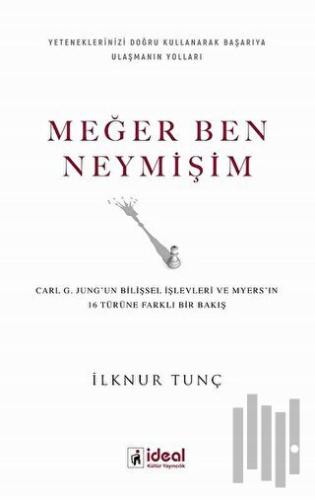 Meğer Ben Neymişim | Kitap Ambarı