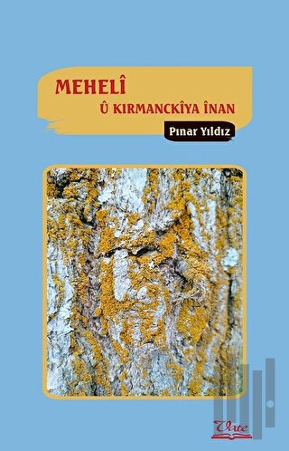 Meheli u Kirmanckiya İnan | Kitap Ambarı