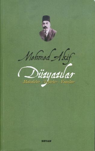 Mehmed Akif Düzyazılar | Kitap Ambarı