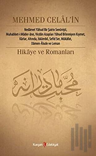 Mehmed Celal’in Hikâye ve Romanları | Kitap Ambarı