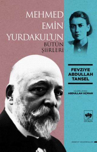 Mehmed Emin Yurdakul'un Bütün Şiirleri | Kitap Ambarı