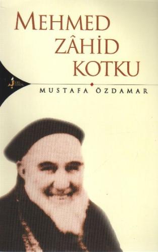 Mehmed Zahid Kotku | Kitap Ambarı