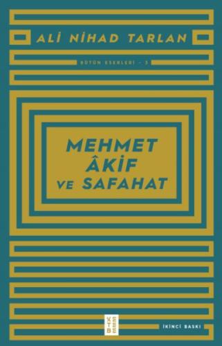 Mehmet Akif ve Safahat | Kitap Ambarı