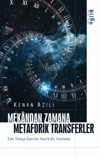 Mekandan Zamana Metaforik Transferler | Kitap Ambarı