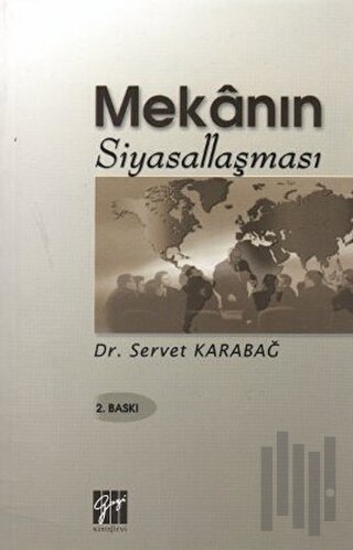 Mekanın Siyasallaşması | Kitap Ambarı