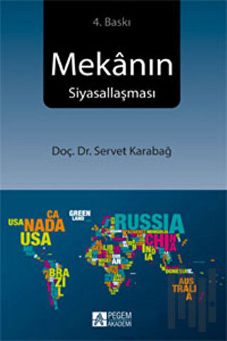 Mekanın Siyasallaşması | Kitap Ambarı