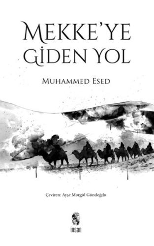 Mekke'ye Giden Yol | Kitap Ambarı