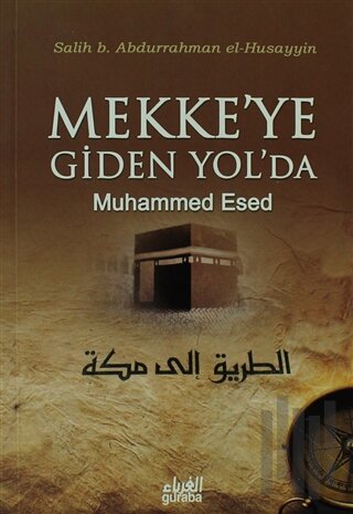 Mekke'ye Giden Yol'da | Kitap Ambarı